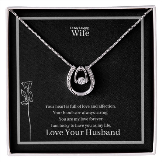 To My Loving Wife Lucky In Love Necklace